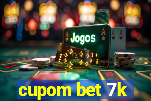 cupom bet 7k